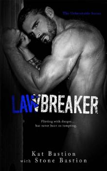 Lawbreaker (Unbreakable Book 3) Read online