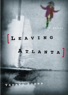 Leaving Atlanta Read online