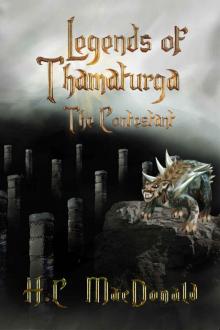 Legends of Thamaturga The Contestant: The Contestant Read online
