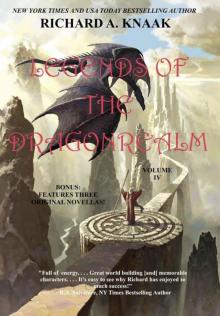 Legends of the Dragonrealm: Volume 04 Read online