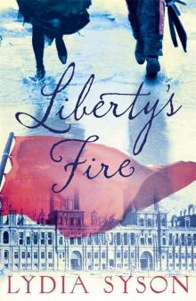 Liberty's Fire Read online