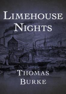 Limehouse Nights Read online
