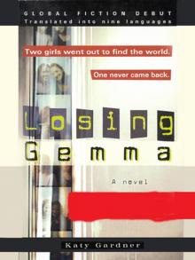 Losing Gemma Read online