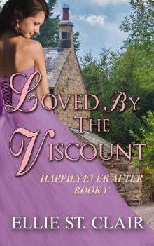 Loved by the Viscount_A Historical Regency Romance Read online