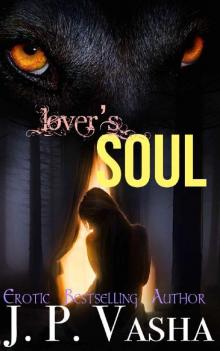 Lover's Soul: Werewolf Sexy Romance (Biwole Wolves Book 2) Read online