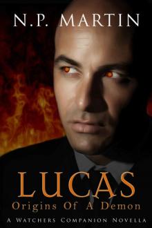 Lucas: Origins Of A Demon Read online