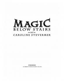 Magic Below Stairs Read online