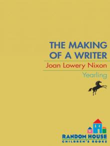 Making of a Writer (9780307820464) Read online