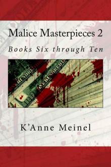 Malice Masterpieces 2 Read online