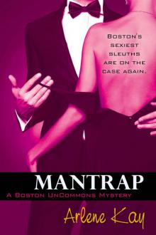 Mantrap (The Boston Uncommons Mystery Series) Read online
