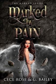 Marked by Pain (The Marked Series Book 2)