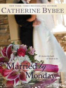 Married by Monday (Weekday Brides)