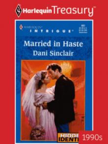 Married In Haste Read online