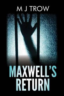 Maxwell's Return Read online