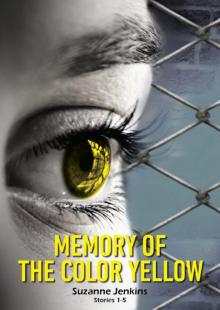 Memory of the Color Yellow 1-5 Read online