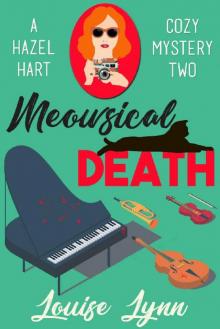 Meowsical Death: A Hazel Hart Cozy Mystery Two Read online