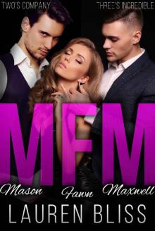 MFM: A Menage Romance Read online