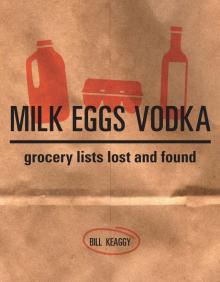 Milk Eggs Vodka Read online