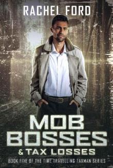 Mob Bosses & Tax Losses Read online