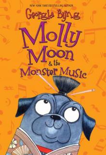 Molly Moon & the Monster Music Read online