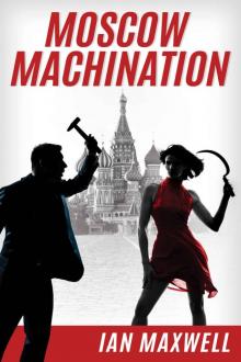 Moscow Machination