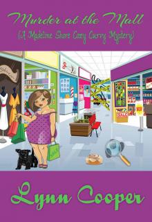 Murder at the Mall: (A Madeline Shore Cozy Curvy Mystery) Read online