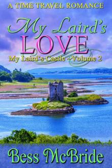 My Laird's Love (My Laird's Castle Book 2) Read online