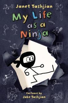 My Life as a Ninja Read online