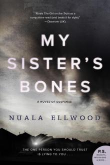 My Sister's Bones Read online