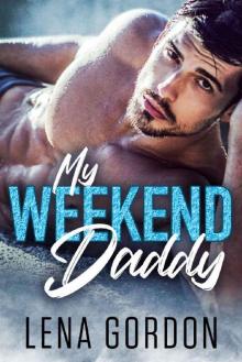 My Weekend Daddy