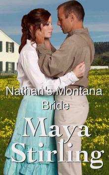 Nathan’s Montana Bride (Sweet Historical Mail Order Bride Romance) (Montana Ranchers Brides series) Read online