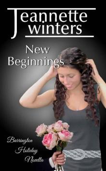 New Beginnings: Holiday Novella Barrington Billionaire's Series Book 5.5 (Barrington Billionaires) Read online