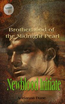 Newblood Initiate (Brotherhood of the Midnight Pearl) Read online
