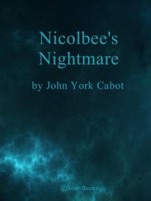 Nicolbee's Nightmares