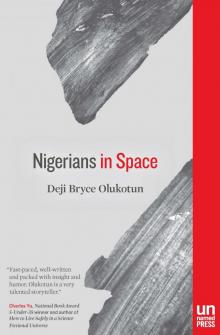 Nigerians in Space Read online
