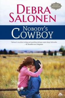 Nobody's Cowboy (The Big Sky Mavericks Book 2) Read online