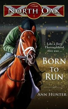 North Oak 1- Born to Run Read online