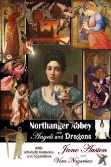 Northanger Abbey and Angels and Dragons Read online