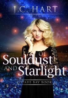 Of Souldust and Starlight (Kotahi Bay Book 4) Read online