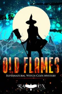 Old Flames (Lainswich Witches Book 9) Read online