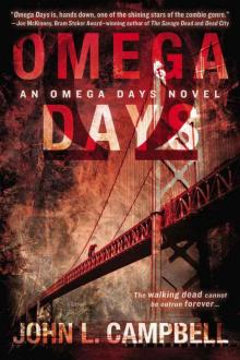 Omega Days (An Omega Days Novel)