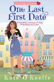 One Last First Date Read online