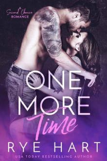 One More Time_A Second Chance Romance Read online