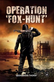 Operation ‘Fox-Hunt’ Read online