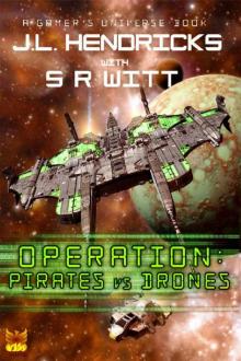 Operation: Pirates vs Drones Read online