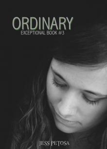 Ordinary (Exceptional Book 3) Read online