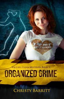 Organized Grime (Squeaky Clean Mysteries) Read online