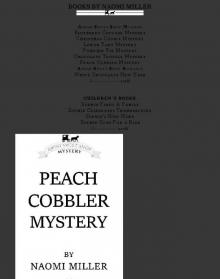 Peach Cobbler Mystery