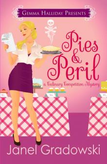 Pies & Peril: A Culinary Competition Mystery (Culinary Competition Mysteries) Read online
