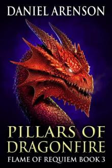Pillars of Dragonfire Read online